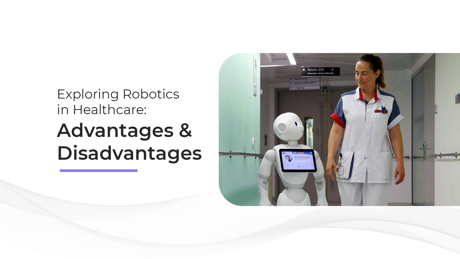 Advantages and disadvantages of robotics in healthcare