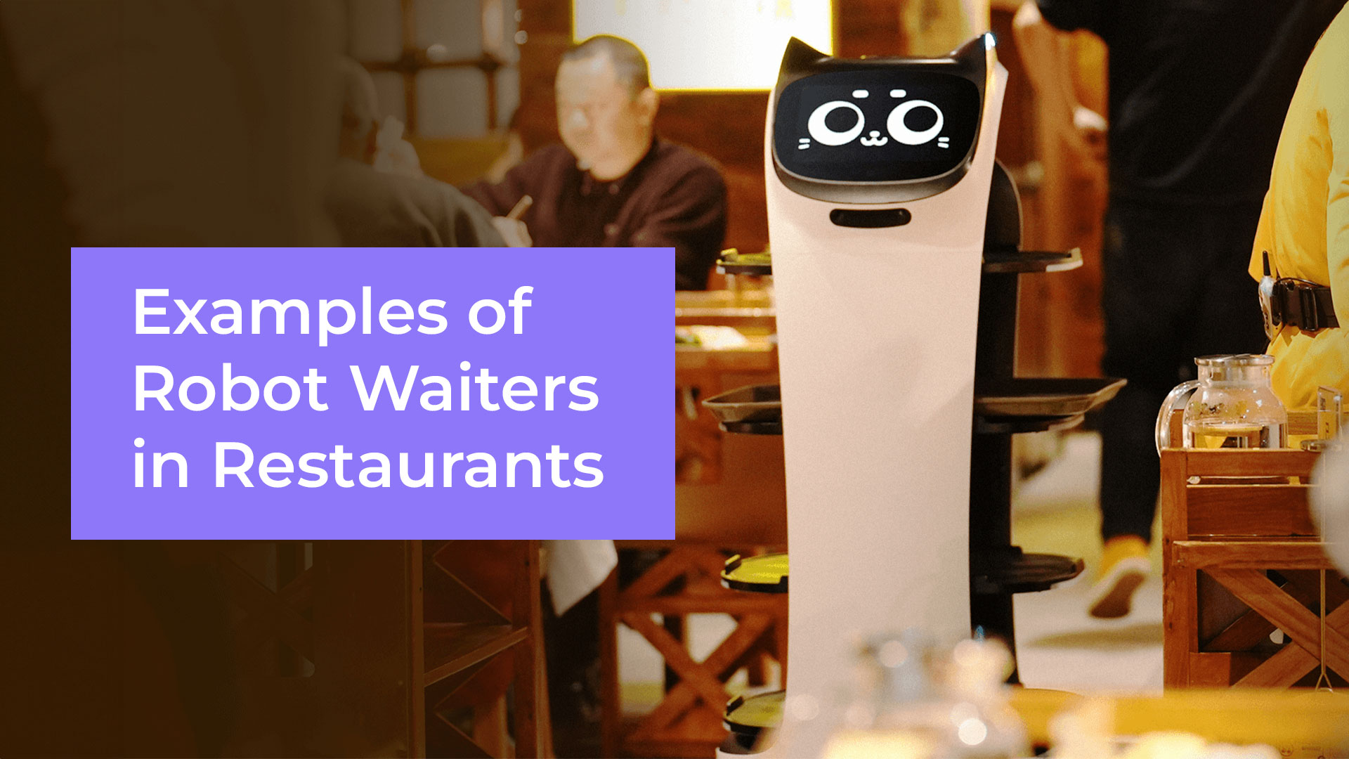 Examples of robot waiters in restaurants