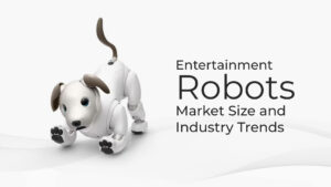 entertainment robots market