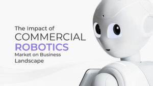 commercial robotics market
