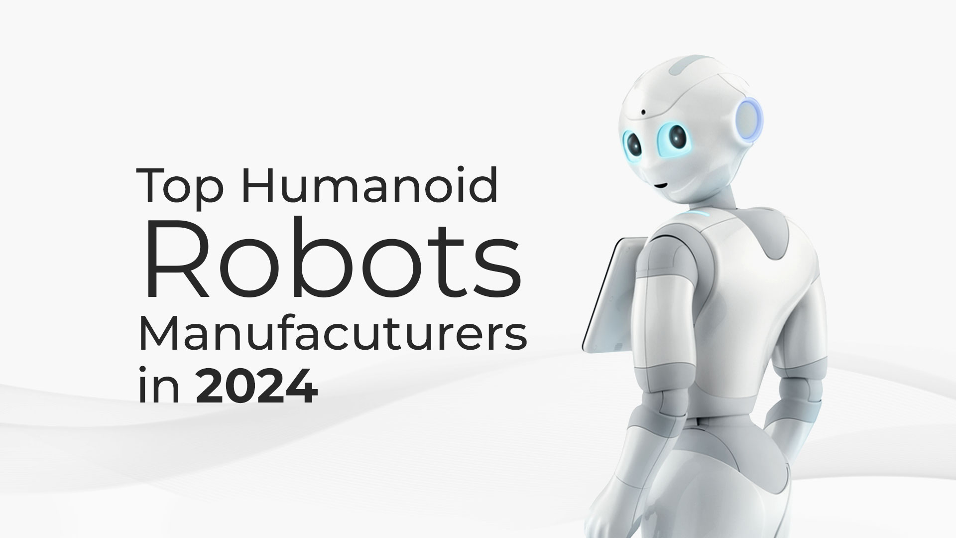 humanoid robots manufacturers